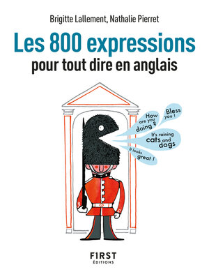 cover image of 800 expressions pour tout dire en anglais